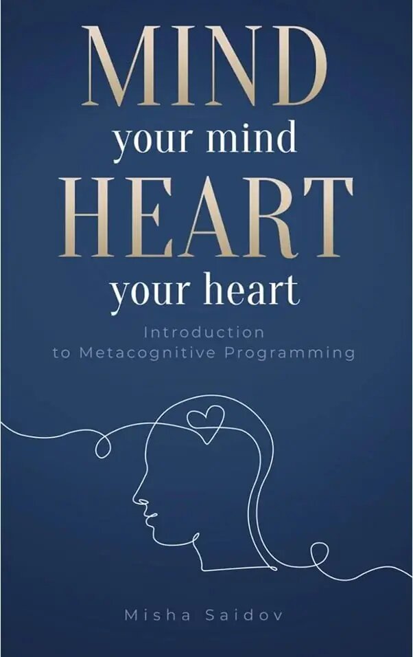 Mind Your Mind Heart Your Heart